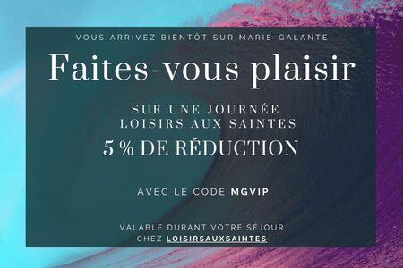 MGVIP Loisirs aux Saintes